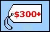 $300 +